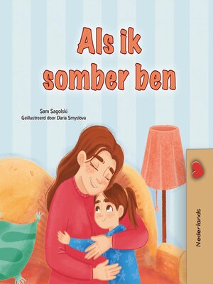 cover image of Als ik somber ben